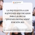 Listado de adjudicados de las Becas  «50 Jóvenes Destacados»