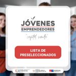 Listado de preseleccionados del concurso capital semilla