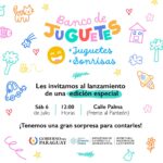 Lanzamiendo de la Edición especial del #BancoDeJuguetes